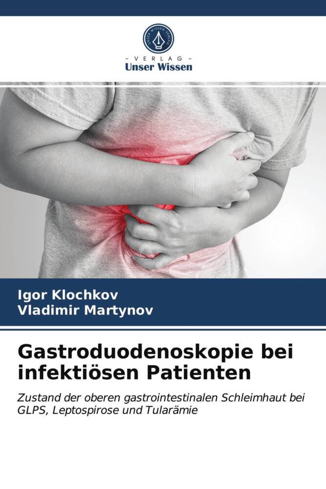 Gastroduodenoskopie bei infektiösen Patienten