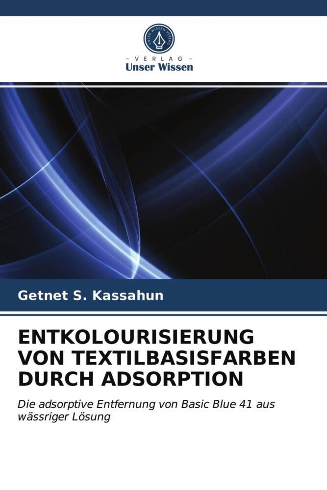 ENTKOLOURISIERUNG VON TEXTILBASISFARBEN DURCH ADSORPTION