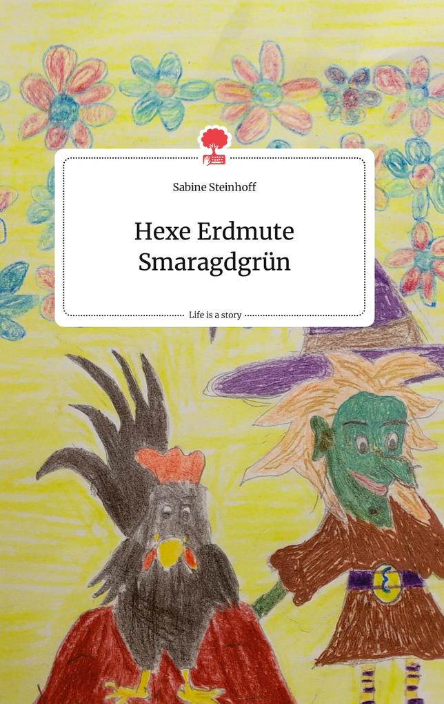 Image of Hexe Erdmute Smaragdgrün. Life is a Story - story.one