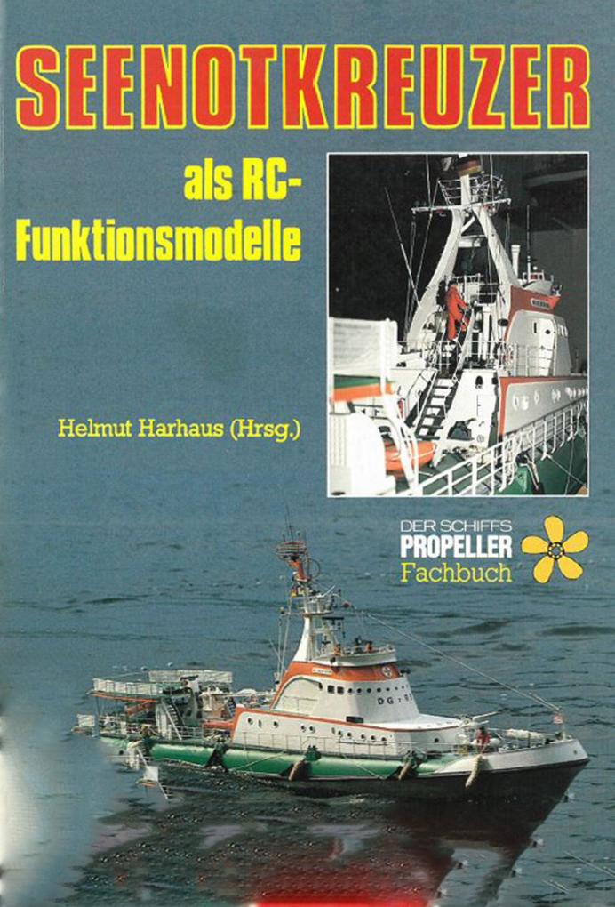 Seenotkreuzer als RC-Funktionsmodelle