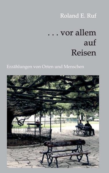 Image of . . . vor allem auf Reisen