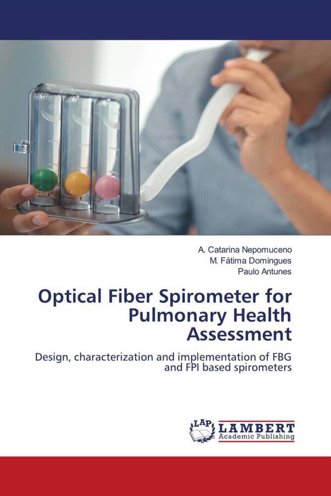 Optical Fiber Spirometer for Pulmonary Health Assessment