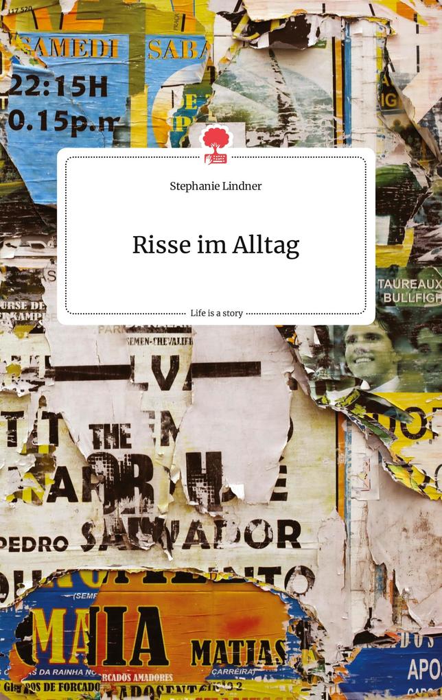 Image of Risse im Alltag. Life is a Story - story.one