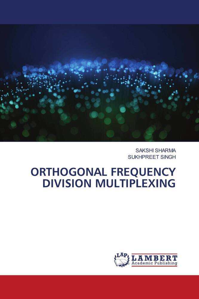 ORTHOGONAL FREQUENCY DIVISION MULTIPLEXING