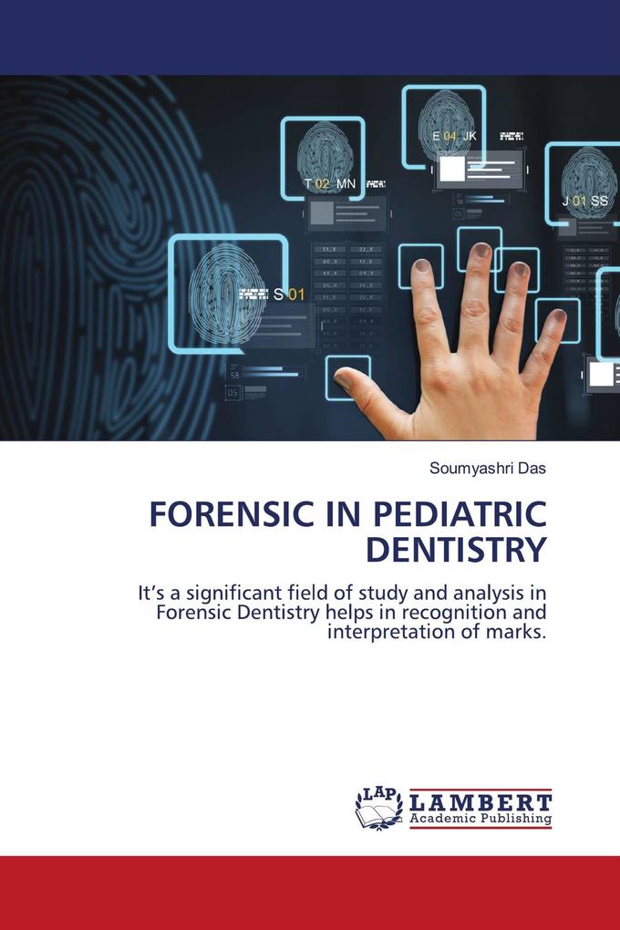 FORENSIC IN PEDIATRIC DENTISTRY