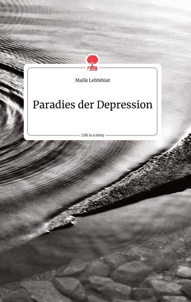 Image of Paradies der Depression. Life is a Story - story.one