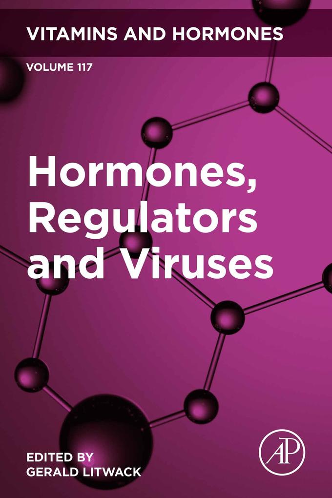 Hormones Regulators and Viruses