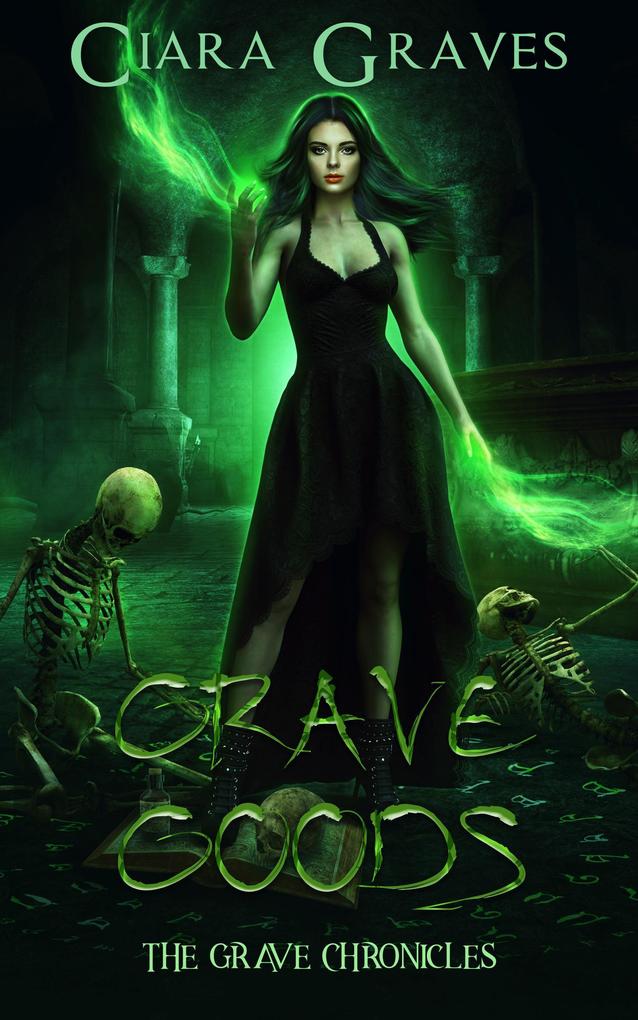Grave Goods (The Grave Chronicles #4)