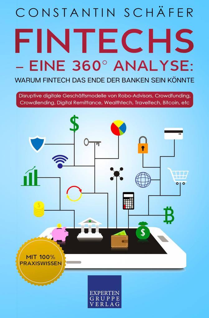 Fintechs - eine 360° Analyse