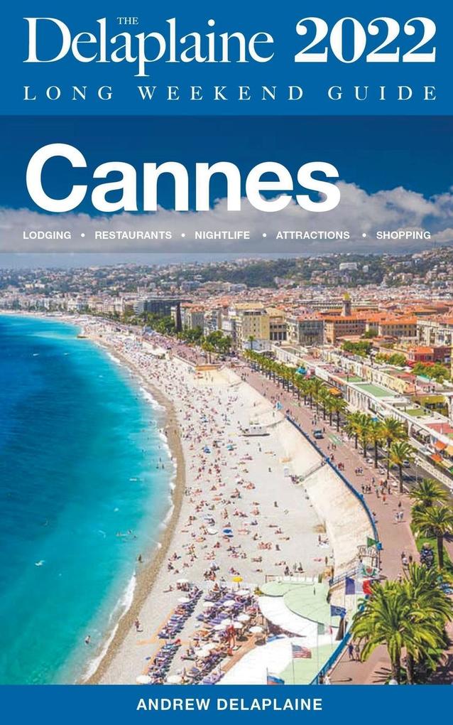Image of Cannes - The Delaplaine 2022 Long Weekend Guide