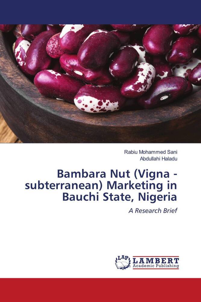 Bambara Nut (Vigna -subterranean) Marketing in Bauchi State Nigeria