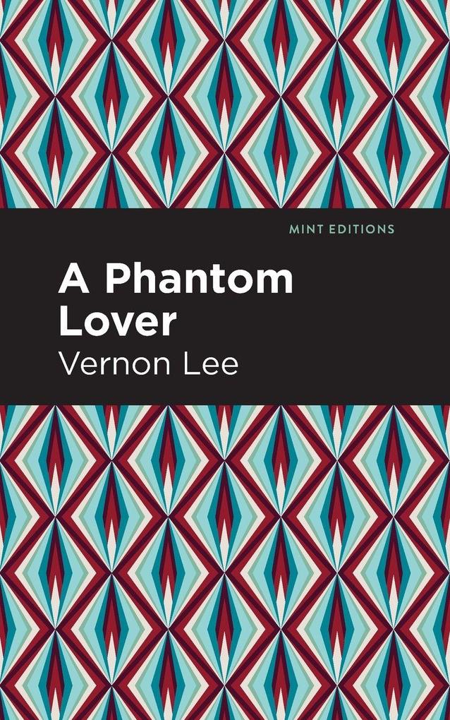 A Phantom Lover
