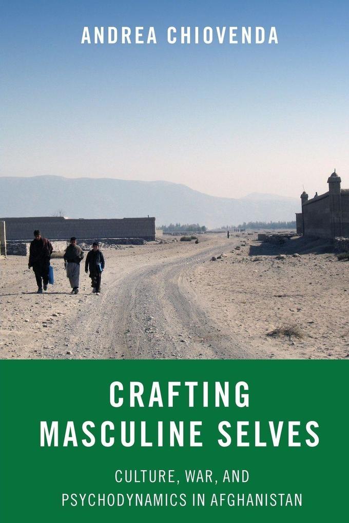 Crafting Masculine Selves