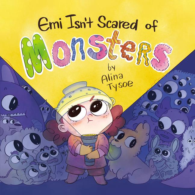 Emi Isn‘t Scared of Monsters