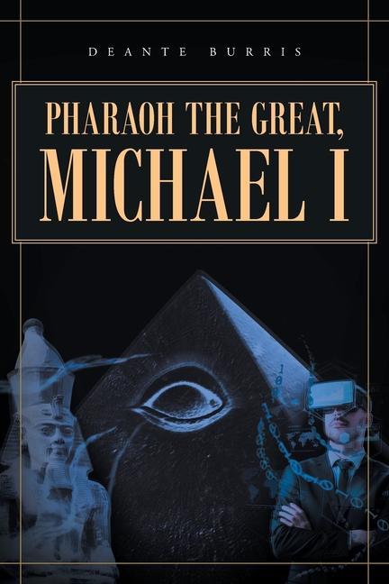 Pharaoh the Great Michael I