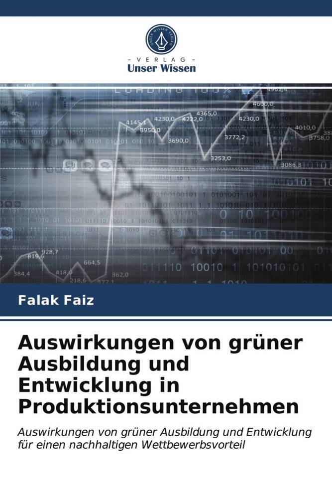 Auswirkungen von grüner Ausbildung und Entwicklung in Produktionsunternehmen