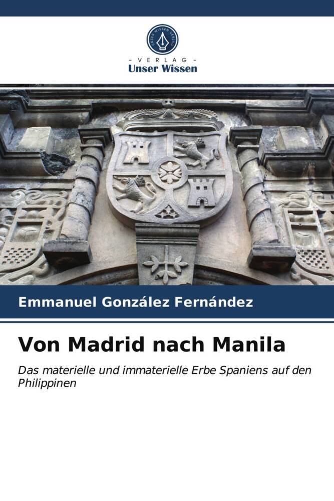 Von Madrid nach Manila