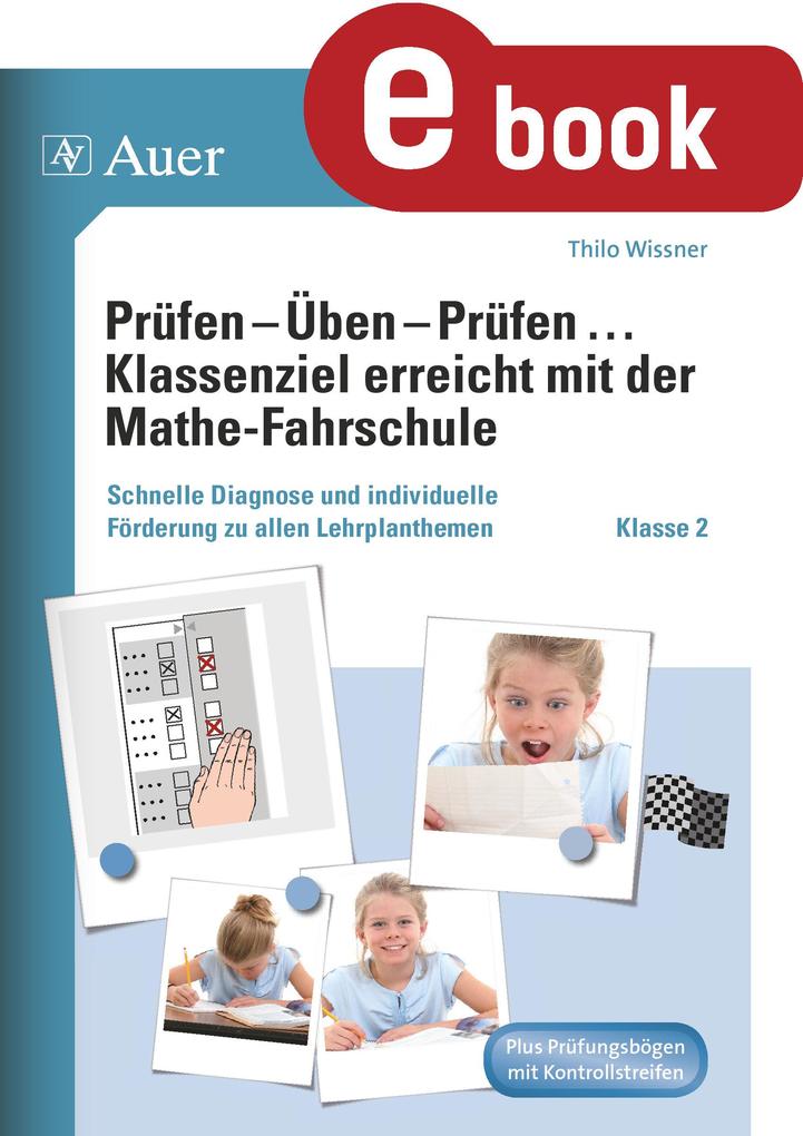 Prüfen - Üben - Prüfen mit der Mathefahrschule 2