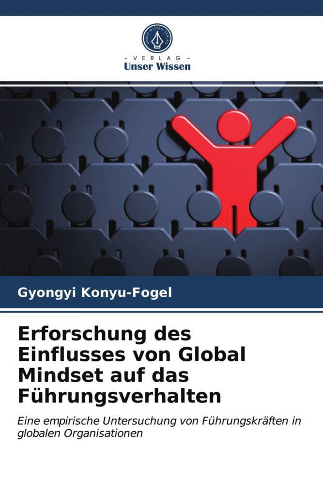 Erforschung des Einflusses von Global Mindset auf das Führungsverhalten