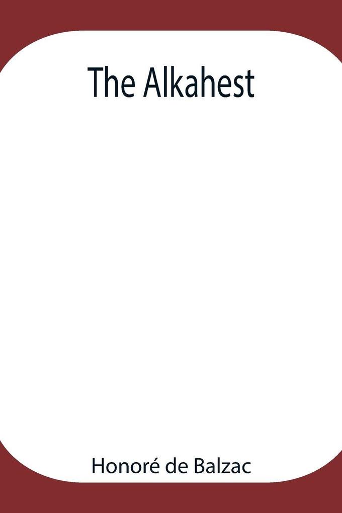 The Alkahest
