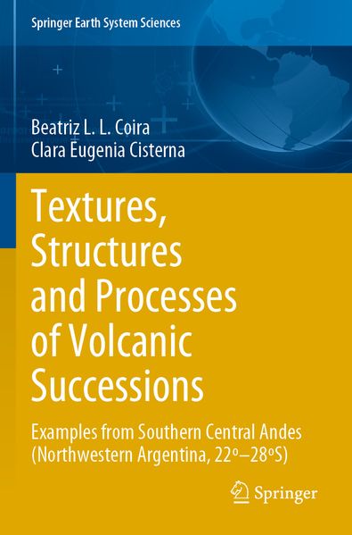 Textures Structures and Processes of Volcanic Successions