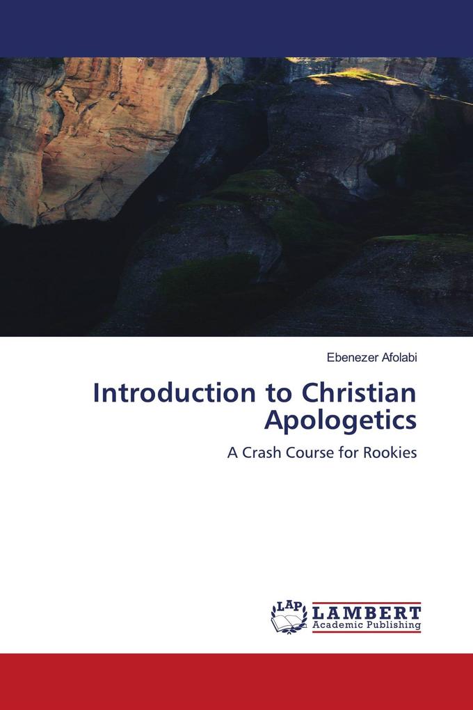 Introduction to Christian Apologetics