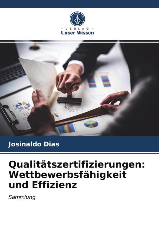 Qualitätszertifizierungen: Wettbewerbsfähigkeit und Effizienz