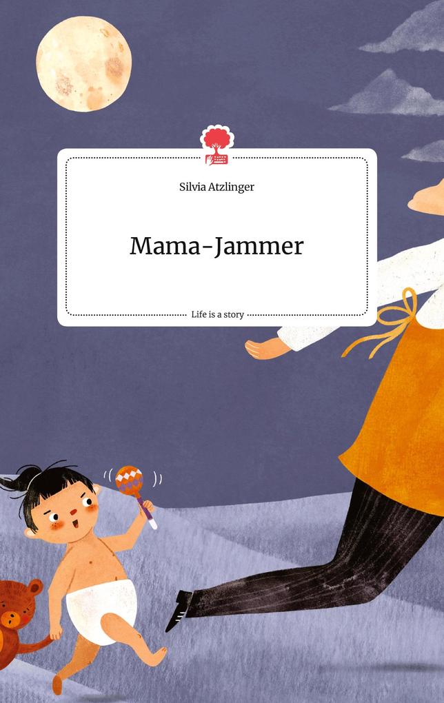 Image of Mama-Jammer. Life is a Story - story.one