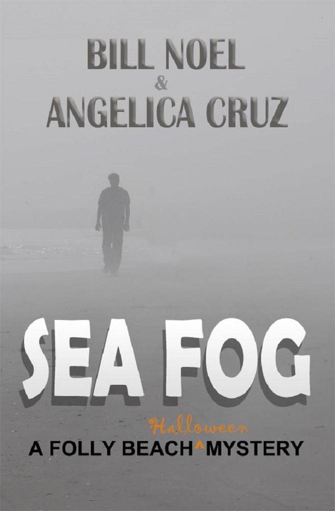 Sea Fog (A Folly Beach Mystery #20)