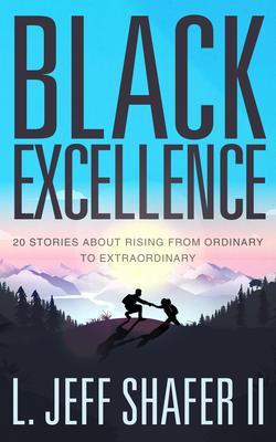 Black Excellence