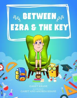 Between Ezra And The Key