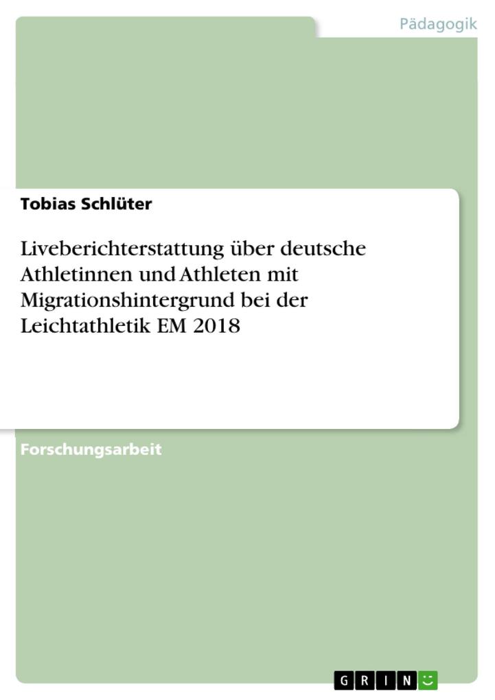 Liveberichterstattung über deutsche Athletinnen und Athleten mit Migrationshintergrund bei der Leichtathletik EM 2018