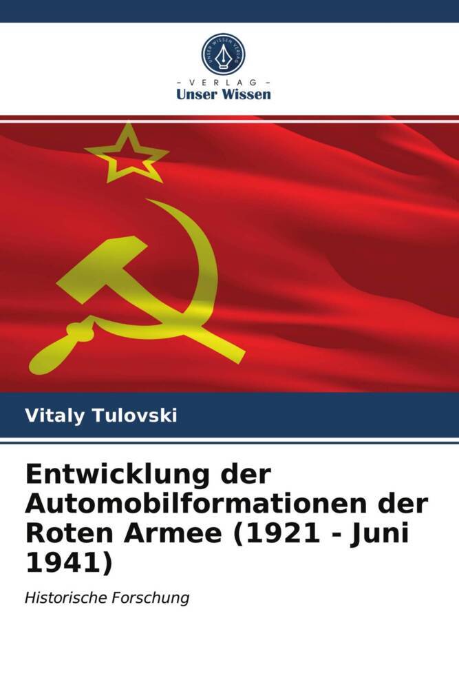Entwicklung der Automobilformationen der Roten Armee (1921 - Juni 1941)