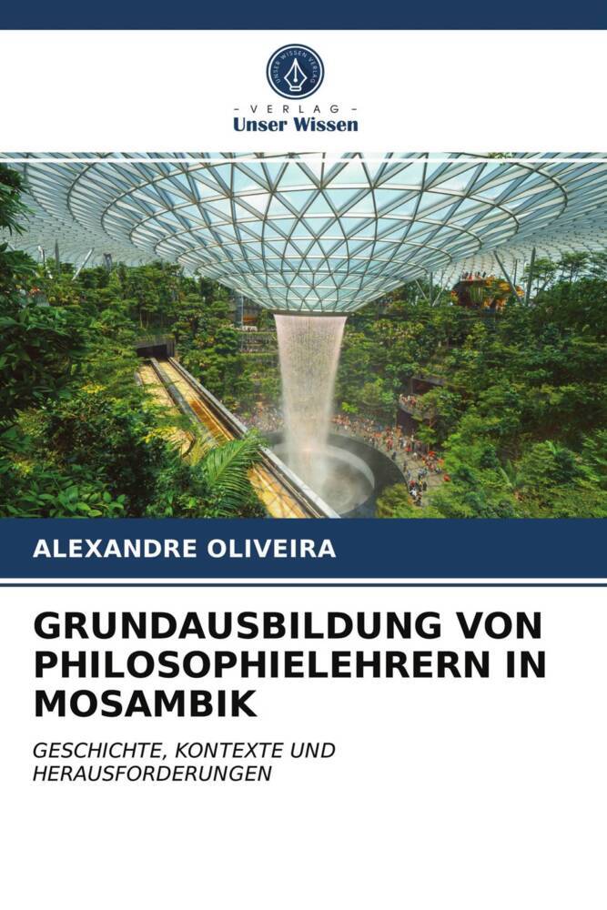 GRUNDAUSBILDUNG VON PHILOSOPHIELEHRERN IN MOSAMBIK