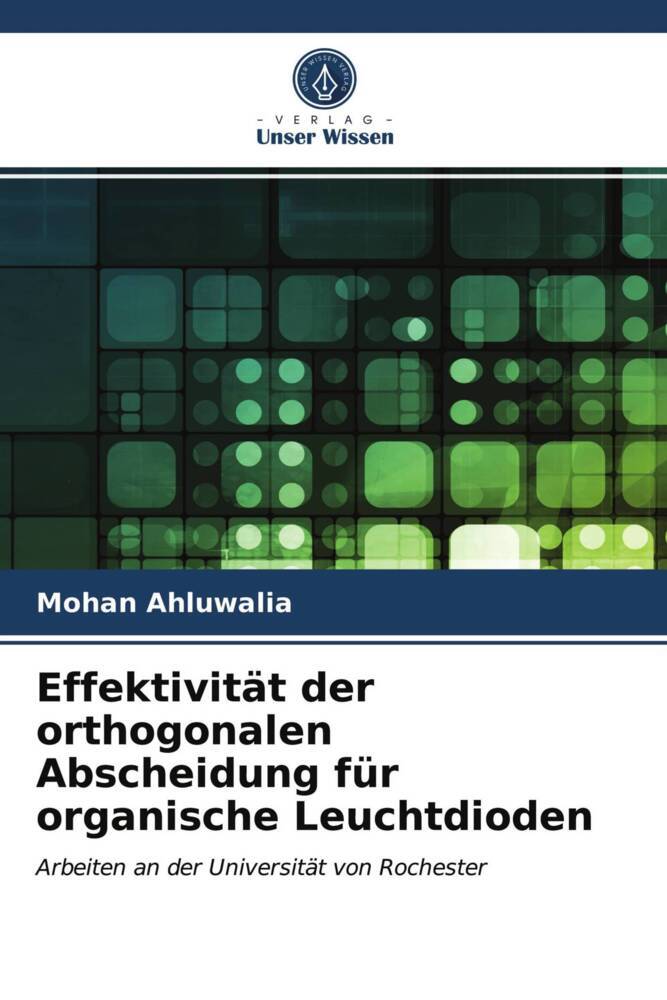Effektivität der orthogonalen Abscheidung für organische Leuchtdioden