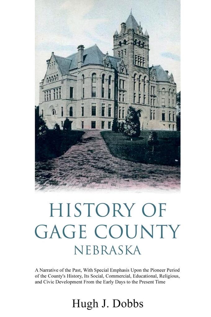 History of Gage County Nebraska
