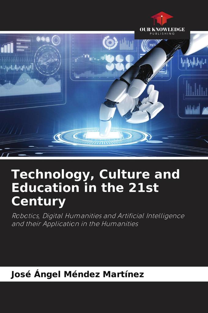 Technology Culture and Education in the 21st Century