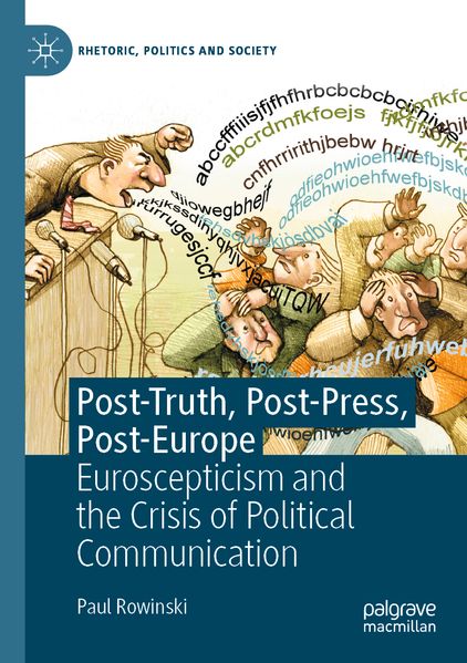 Post-Truth Post-Press Post-Europe