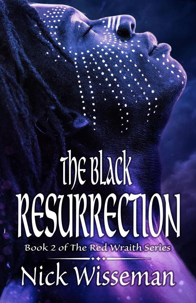 The Black Resurrection (The Red Wraith #2)