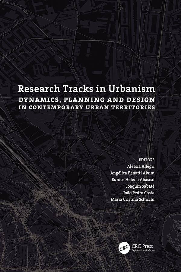 Research Tracks in Urbanism: Dynamics Planning and  in Contemporary Urban Territories