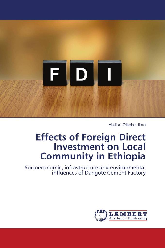 Effects of Foreign Direct Investment on Local Community in Ethiopia