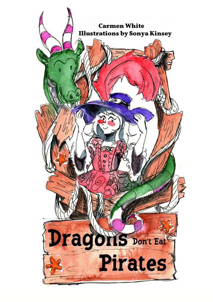 Dragons Don‘t Eat Pirates