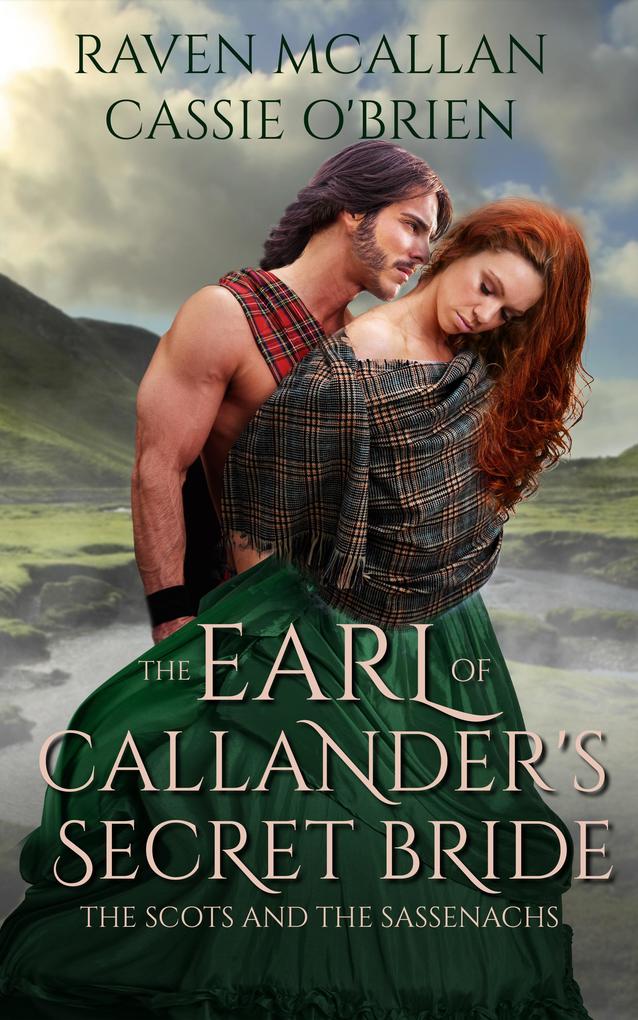 The Earl of Callander‘s Secret Bride
