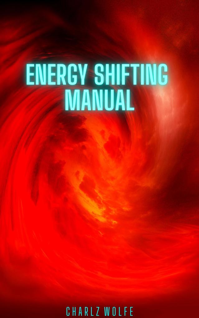 Energy Shifting Manual