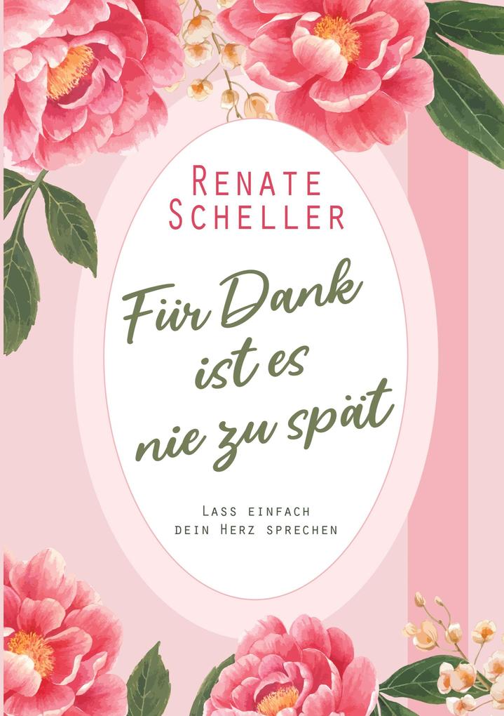 Für Dank ist es nie zu spät