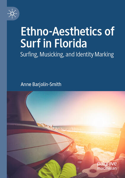Ethno-Aesthetics of Surf in Florida