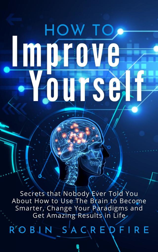 How to Improve Yourself