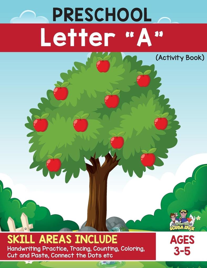 Preschool - Letter A Handwriting Practice Activity Workbook. Apple and Apple Picking Theme!