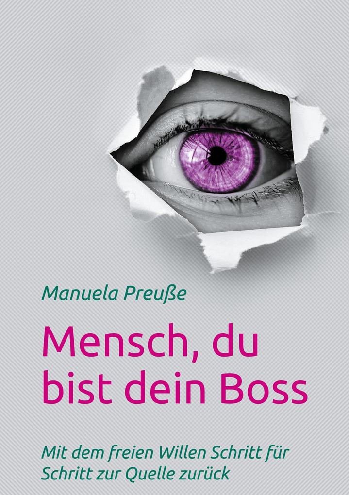 Mensch du bist dein Boss