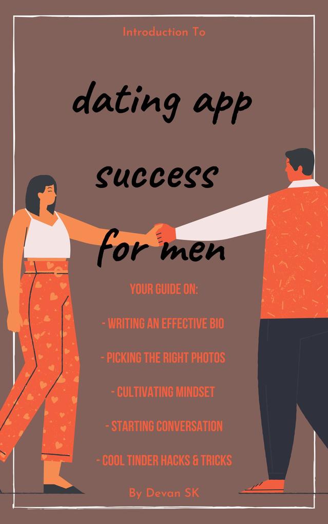 Introduction To Dating App Success